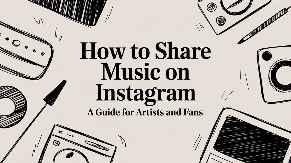 How to Share Music on Instagram A Guide for Artists and Fans
